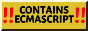 'Contains ECMAScript' badge with exclamation points.